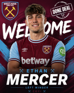 Read more about the article DONE DEAL: West Ham Complete Ethan Mercer Signing
